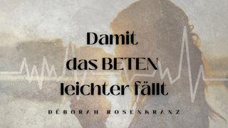 Damit das BETEN leichter fällt Matthäus 7:8 Albrecht NT und Psalmen