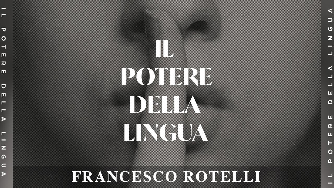 IL POTERE DELLA LINGUA