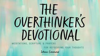 The Overthinker's Devotional Proverbs 28:1 New International Version