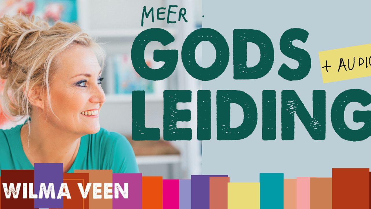 Laat je leiden door God