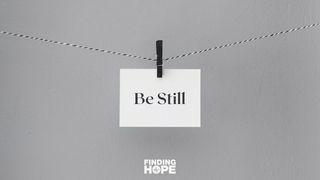 Be Still: Learning to Wait While God Works Psalmen 130:2 Het Boek