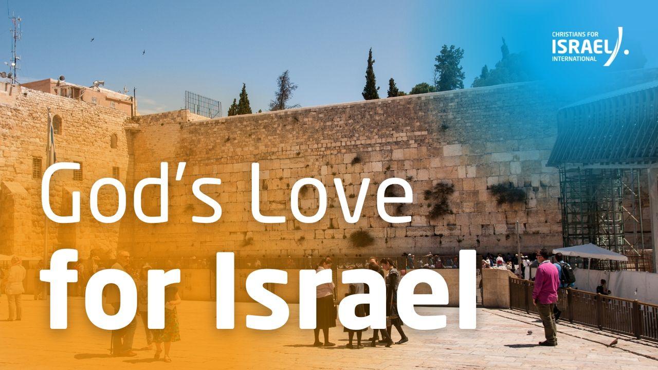 God’s Love for Israel