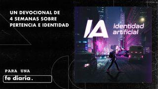 I.A.: Identidad Artificial San Marcos 12:17 Reina Valera Contemporánea