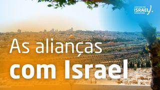 As alianças com Israel Gênesis 12:1 Biblia Almeida Século 21