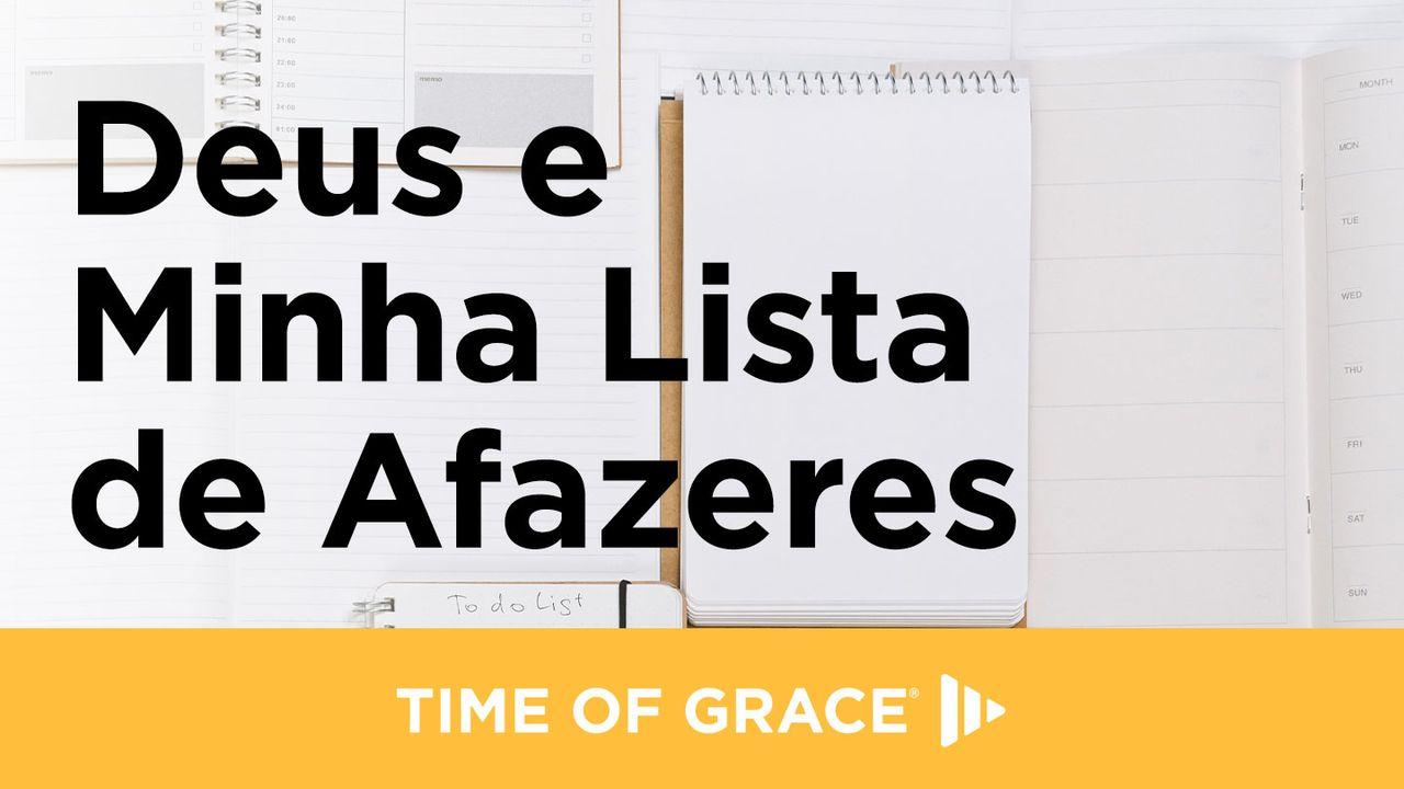 Deus e Minha Lista de Afazeres