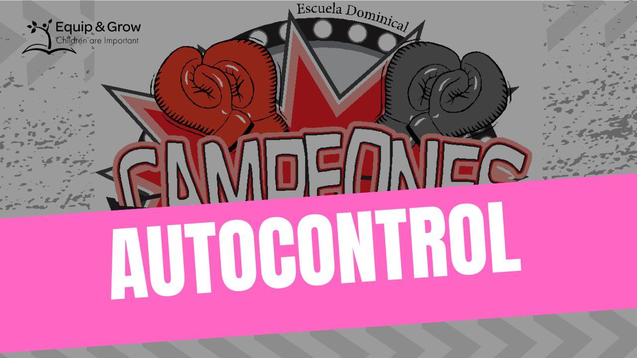 Autocontrol, un Fruto del Espíritu