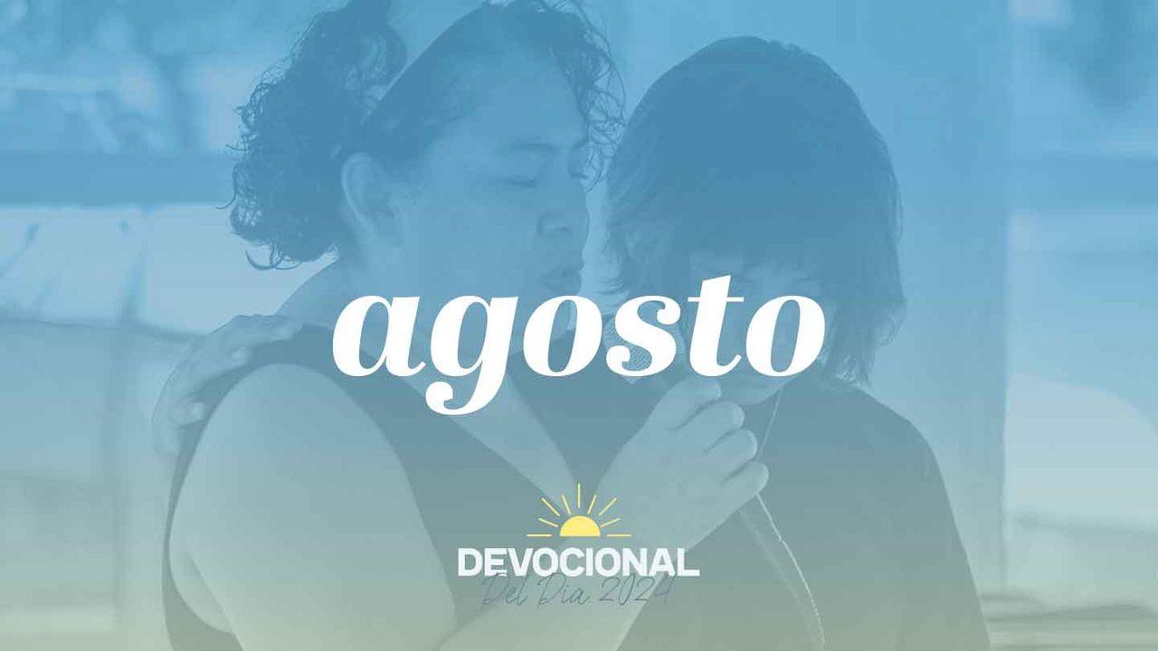 Devocional Del Día | Agosto