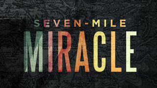 Seven Mile Miracle Easter Devotion Génesis 40:23 Teyta Diospa Willakïnin