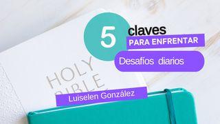 5 Claves Para Enfrentar Los Desafíos Diarios 1 Samuel 13:12 La Biblia de las Américas