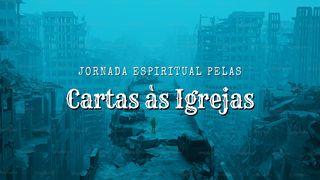 Jornada Espiritual pelas Cartas às Igrejas Apocalipse 3:14-19 Bíblia Sagrada, Nova Versão Transformadora