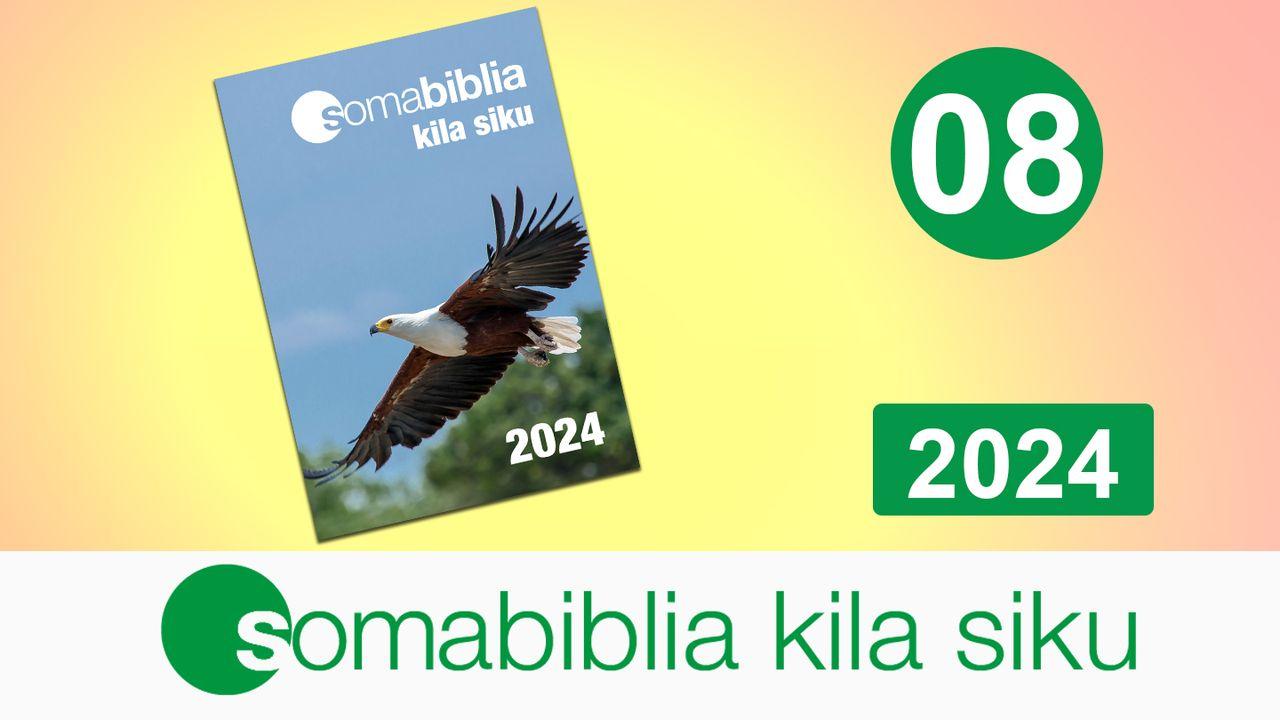 Soma Biblia Kila Siku 08/2024