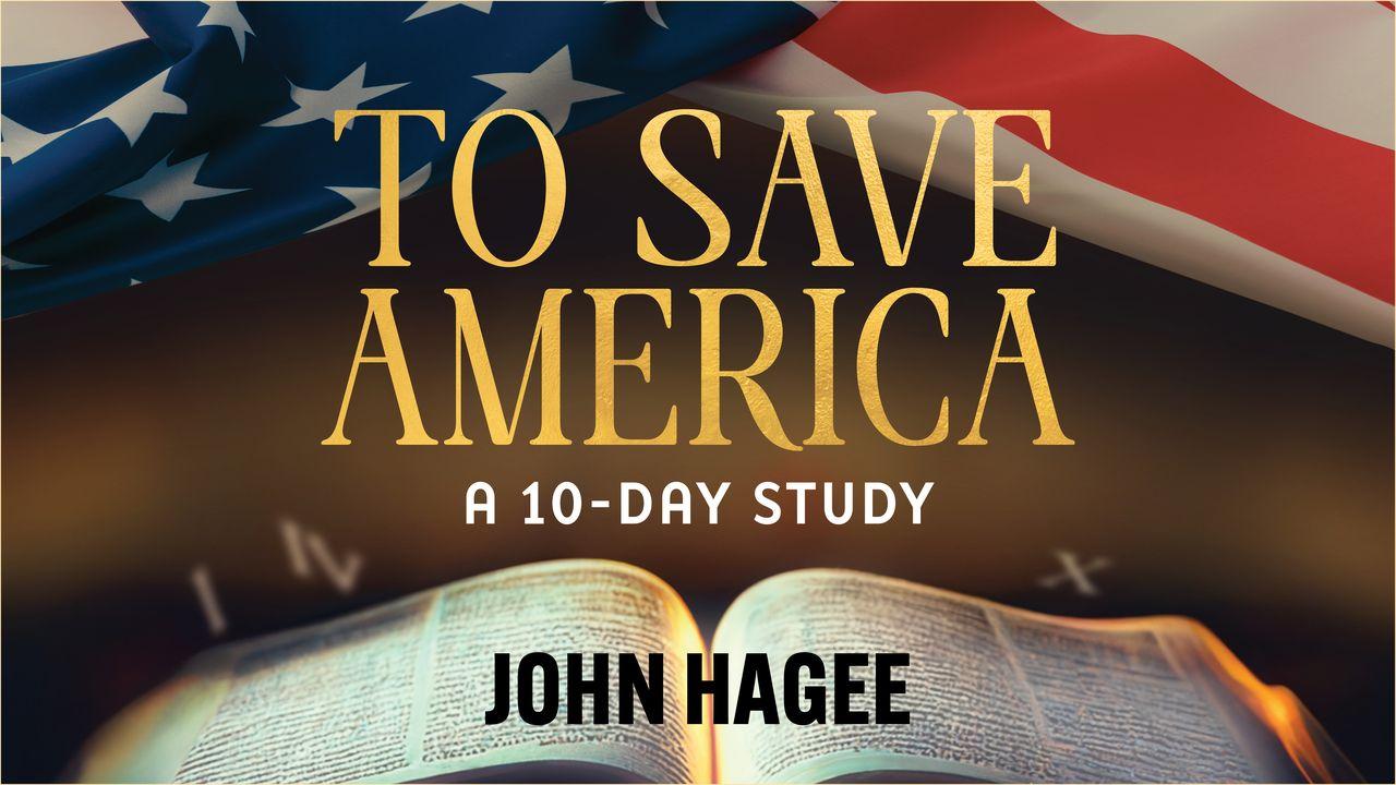 To Save America: The Ten Commandments