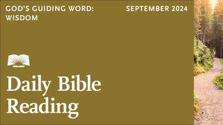 Daily Bible Reading— September 2024, God’s Guiding Word: Wisdom Przysłów 17:14 UWSPÓŁCZEŚNIONA BIBLIA GDAŃSKA