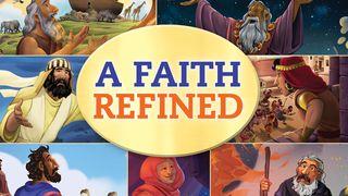 A Faith Refined ရွင္ေပတ႐ုဩဝါဒစာပထမေစာင္ 1:6-7 ျမန္​မာ့​စံ​မီ​သမၼာ​က်မ္