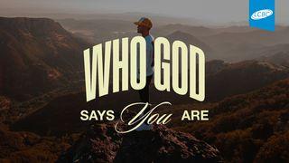 Who God Says You Are