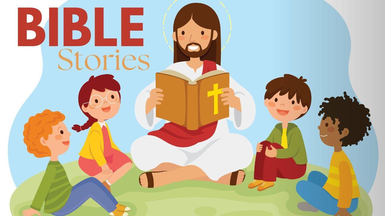 Bible Stories