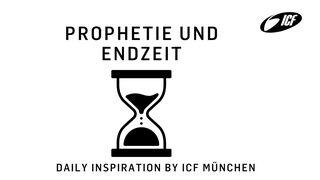 Prophetie und Endzeit