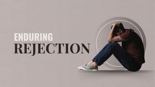 Enduring Rejection: Reflecting on John 15:18-16:15 John 16:1-4 New Living Translation