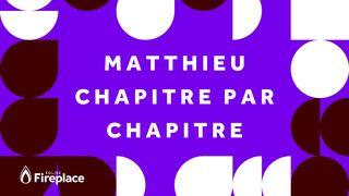 Matthieu, chapitre par chapitre