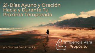 21-Días Ayuno y Oración Hacia y Durante Tu Próxima Temporada Esdras 1:1 Biblia Dios Habla Hoy