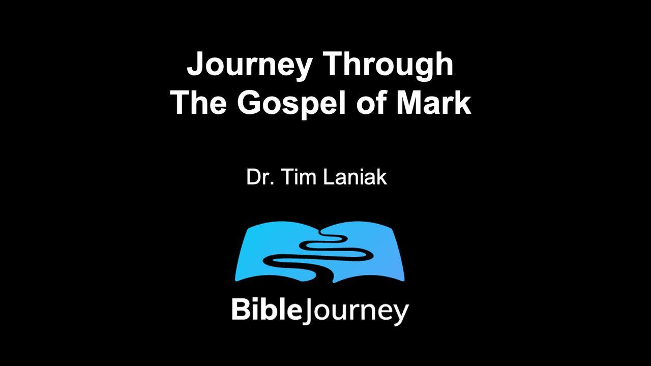 Journey Through the Gospel of Mark