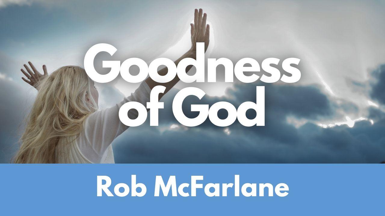 Goodness of God