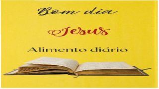 Bom dia! Alimento Diário - 1º Tessalonicenses 1 Tessalonicenses 4:1-8 Nova Bíblia Viva Português