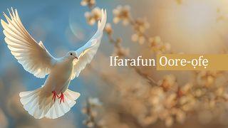 Ifarafun Oore-ọ̀fẹ́