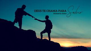 Deus Te Chama Para Subir Gênesis 15:1 Biblia Almeida Século 21