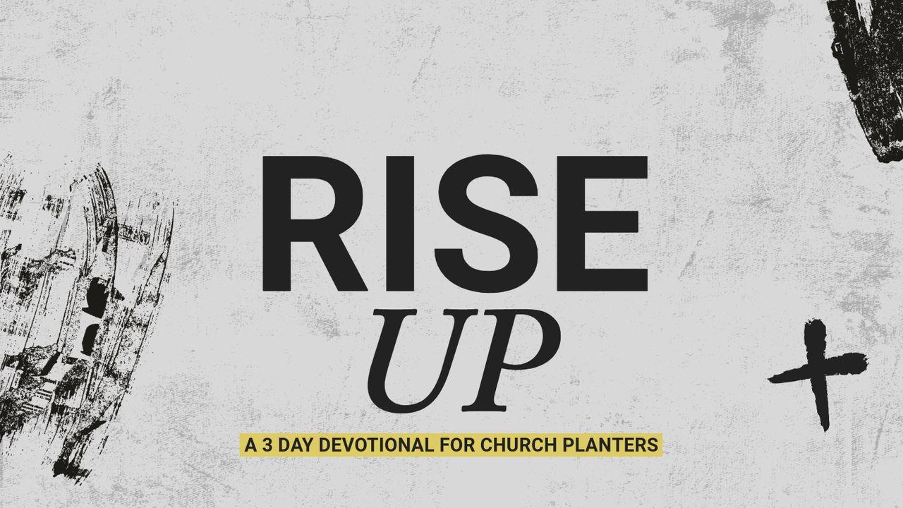 Rise Up: A 3-Day Devotional for Church Planters