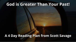 God Is Greater Than Your Past! သက္သာေလာနိတ္ဩဝါဒစာပထမေစာင္ 4:14 ျမန္​မာ့​စံ​မီ​သမၼာ​က်မ္