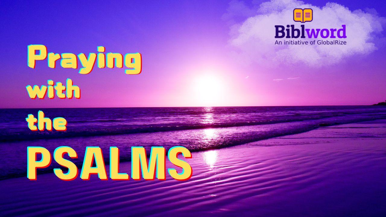 Praying With the Psalms