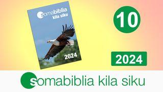 Soma Biblia Kila Siku 10/2024