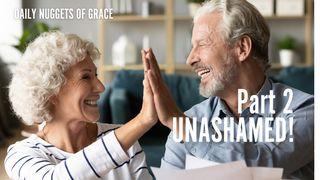 Daily Nuggets of Grace  Part 2  Unashamed! 1 ЦАРСТВАЎ 15:29 Біблія (пераклад В. Сёмухі)