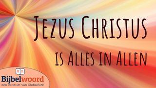 Jezus Christus is alles in allen