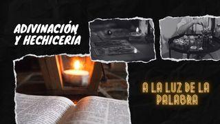 Adivinación y Hechicería a la Luz de la Biblia Deuteronomio 19:10-13 Nueva Versión Internacional - Español