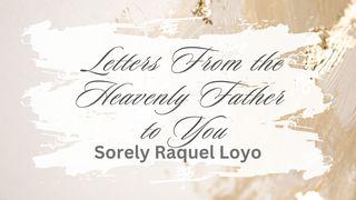 Letters From the Heavenly Father to You Deuteronomio 7:8 Nueva Traducción Viviente