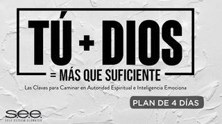 Tú + Dios = Más Que Suficiente (Las Claves Para Caminar Con Autoridad Espiritual E Inteligencia Emocional) 1 Corintios 10:5 Nueva Versión Internacional - Español