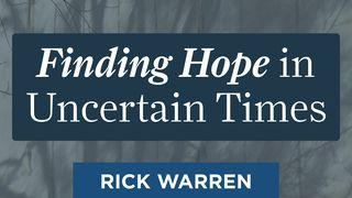 Finding Hope in Uncertain Times