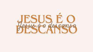 Jesus é o descanso Mateus 12:1-14 Nova Tradução na Linguagem de Hoje