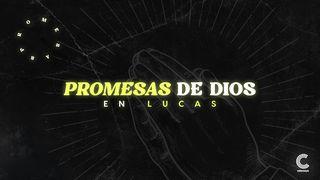 Promesas de Dios en Lucas