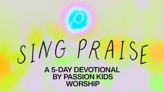 Sing Praise: Five-Day Devotional by Passion Kids Worship Psalmen 71:15 BasisBijbel