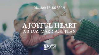 A Joyful Heart: A 3-Day Marriage Plan Romanos 8:18 Almeida Revista e Corrigida