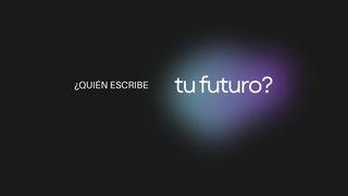 ¿Quién escribe tu futuro? Deuteronomio 18:9-14 Traducción en Lenguaje Actual