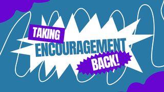 Take Encouragement Back 1 Fal 19:10 Maandiko Matakatifu ya Mungu Yaitwayo Biblia