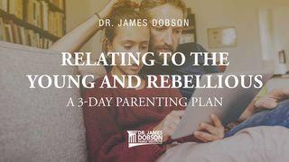 Relating to the Young and Rebellious: A 3-Day Parenting Plan Kol 3:20 Maandiko Matakatifu ya Mungu Yaitwayo Biblia