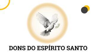 Dons do Espírito Santo 2Coríntios 4:7-12 Almeida Revista e Corrigida