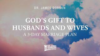 God’s Gift to Husbands and Wives: A 3-Day Marriage Plan 1 Petrus 4:8 BasisBijbel