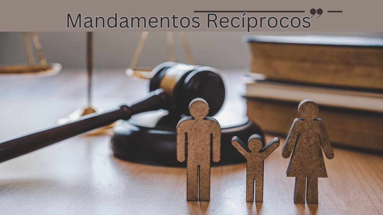 Mandamentos Recíprocos