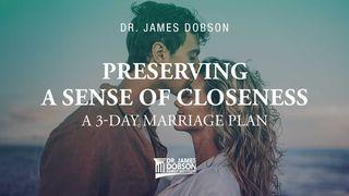 Preserving a Sense of Closeness: A 3-Day Marriage Plan சாலொமோனின் உன்னதப்பாட்டு 8:7 பரிசுத்த பைபிள்